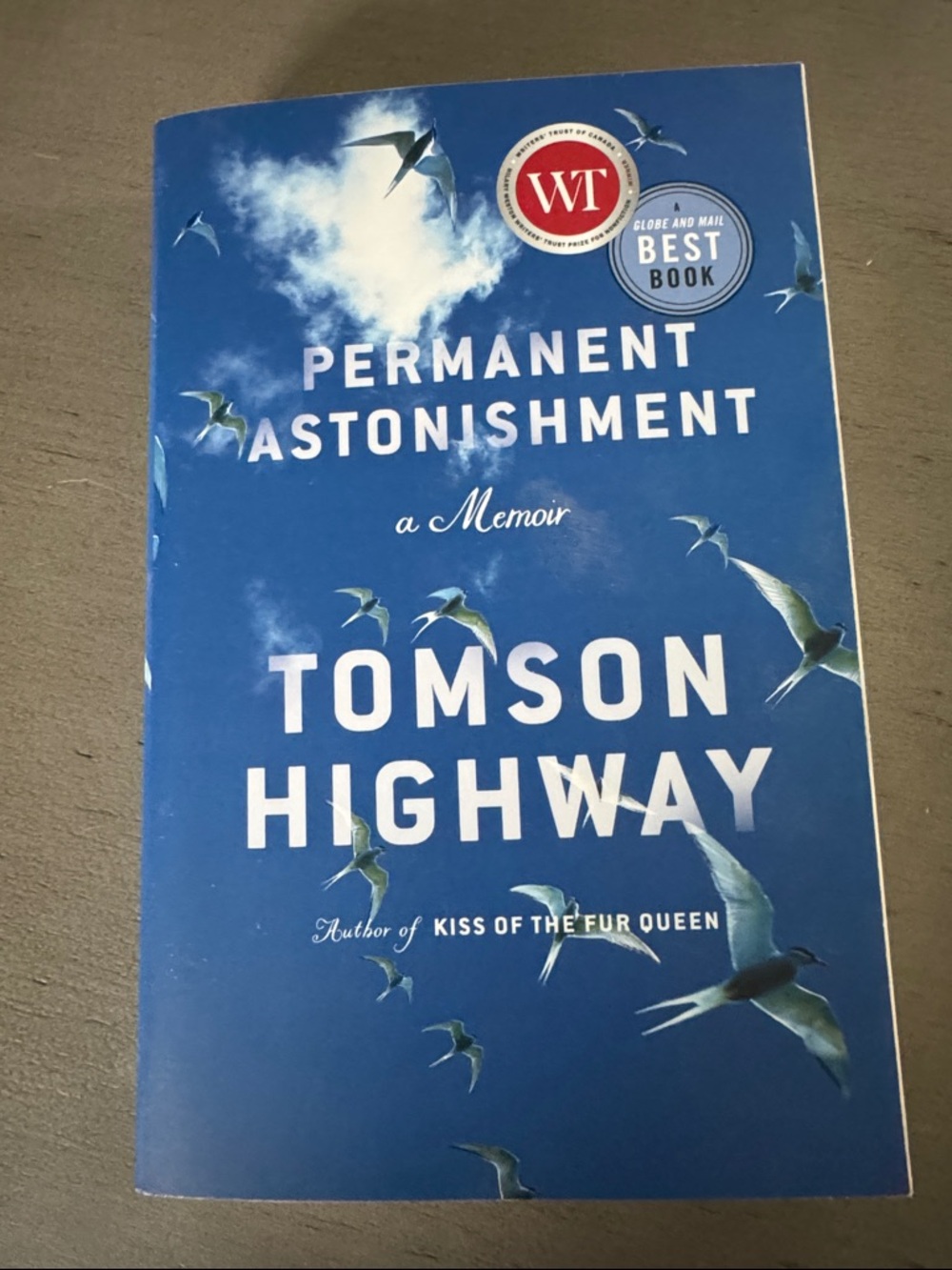 Tomson Highway Permanent Astonishment paperback book